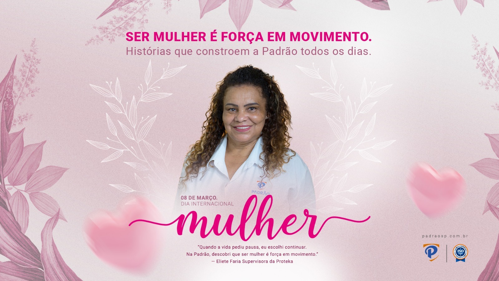 Mulher na Padrão Serviços: a força em movimento