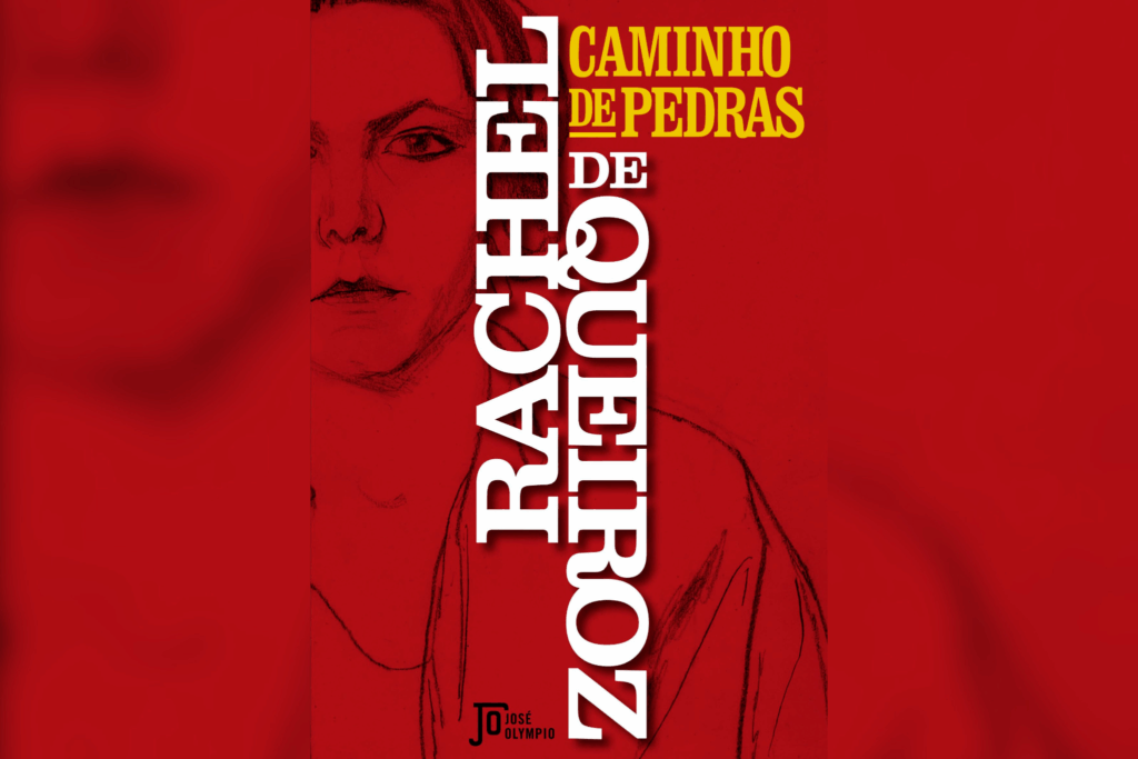 Capa do livro “Caminho de Pedras – Rachel de Queiroz“ inteiramente vermelha, exibindo o esboço em linhas pretas do rosto de uma mulher expressiva. O nome da autora e o título aparecem em letras brancas e amarelas.
