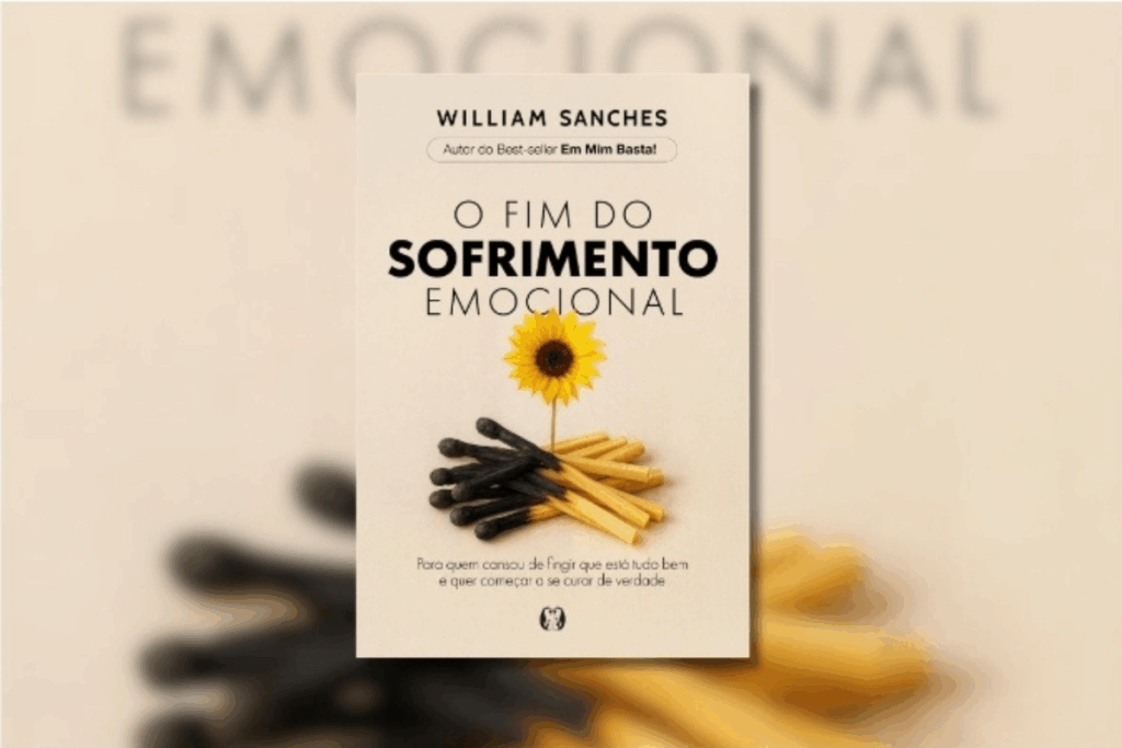 Capa do livro "O fim do sofrimento emocional", com fósforos queimados e uma girassol nascendo entre eles 